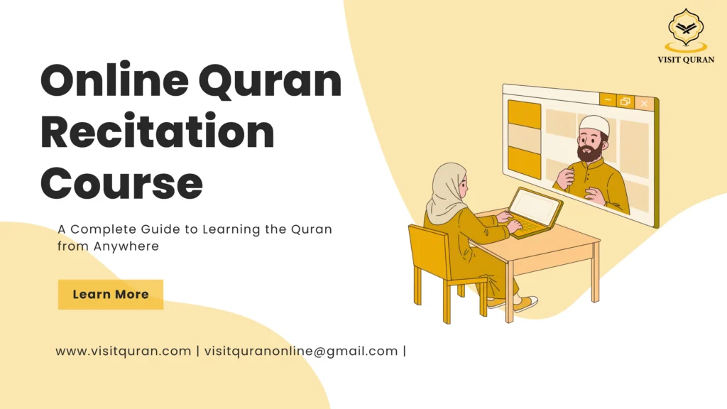 Online Quran recitation course with teacher guiding student through Tajweed online